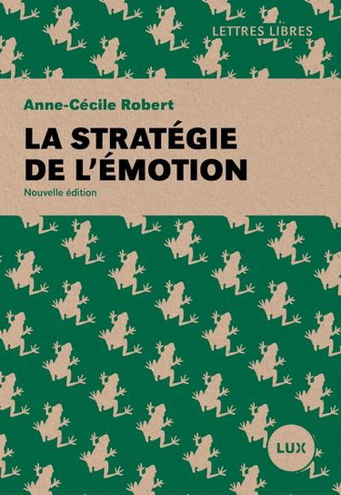 Couverture de La stratégie de l'émotion