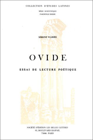 Ovide. Essai de lecture poétique