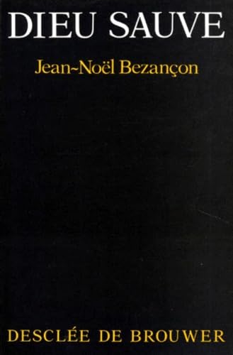 Dieu sauve : aujourd'hui, accueillir le salut qui est en Jésus-Christ, croire en un Dieu qui croit en l'homme, annoncer et célébrer la joie du Père