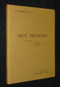 Couverture de Arts primitifs. Catalogue de vente aux enchères au Palais d'Orsay (3 décembre) et à la galerie Drouot (5 décembre) en 1977