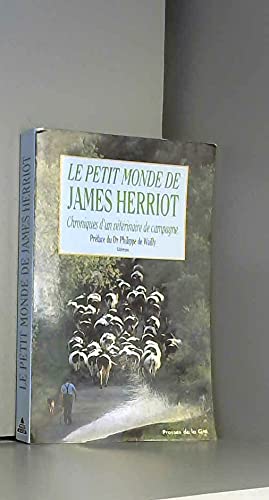 Le Petit monde de James Herriot : chroniques d'un vétérinaire de campagne