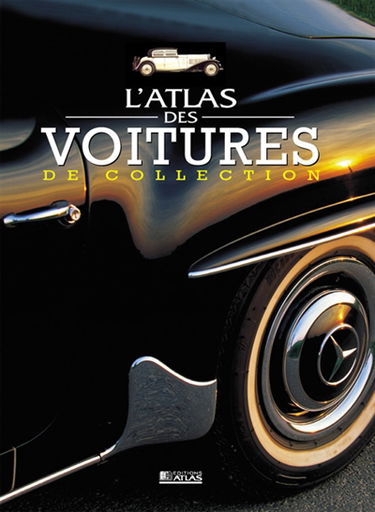 Atlas des voitures de collection