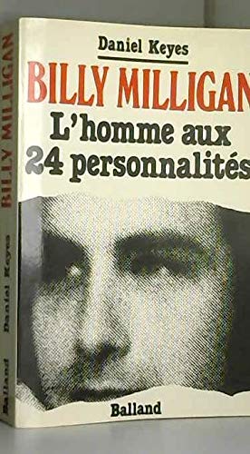 Billy Milligan : L'homme aux 24 personnalités