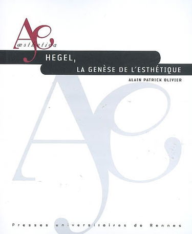 Hegel, la genèse de l'esthétique