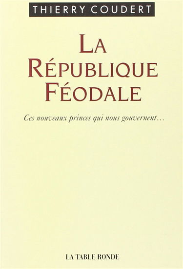 La République féodale
