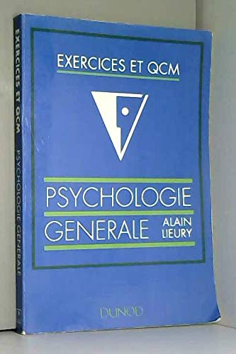 Psychologie générale: Exercices et QCM