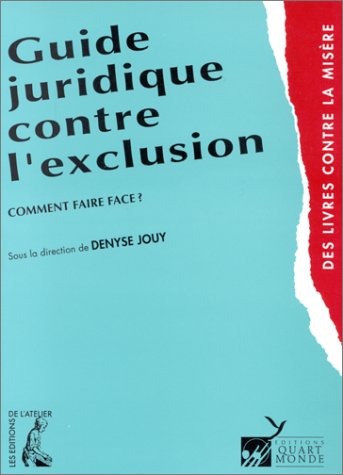 Guide juridique contre l'exclusion : comment faire face