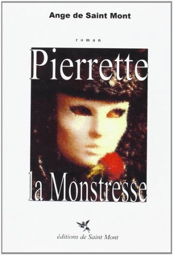 Pierrette la monstresse