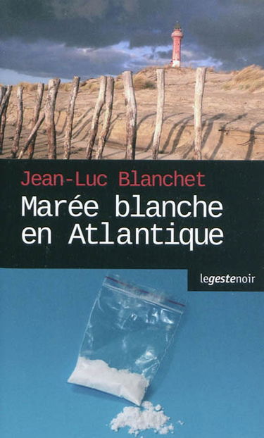 Marée blanche en Atlantique