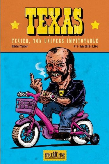 Texas. Vol. 1. Texier, ton univers impitoyable