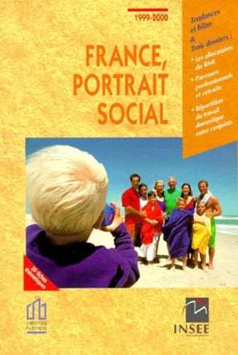 France, portrait social 1999-2000. Tendances et bilan