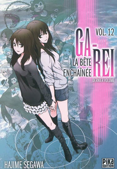 Ga-Rei : la bête enchaînée. Vol. 12