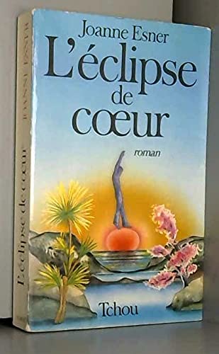 Couverture de L'éclipse de coeur. Roman.