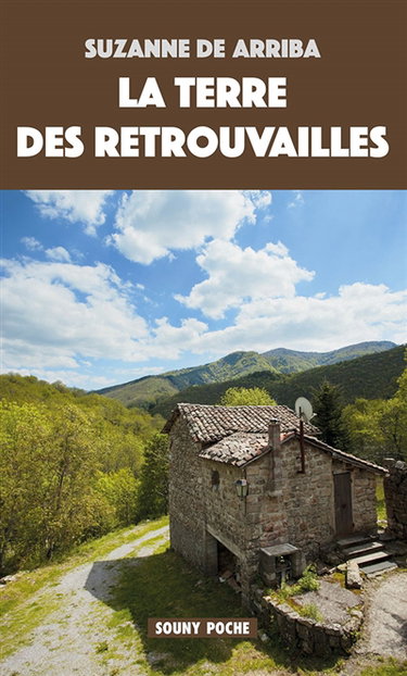Couverture de La terre des retrouvailles par Suzanne de Arriba