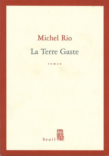 La terre Gaste