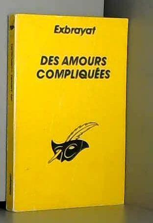 Des amours compliqués