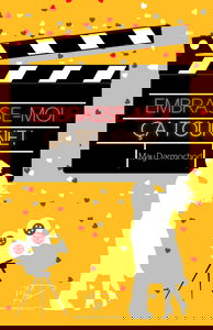 Embrasse-moi, ça tourne !