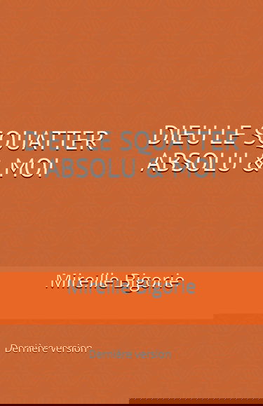 Dieu le Squatter Absolu