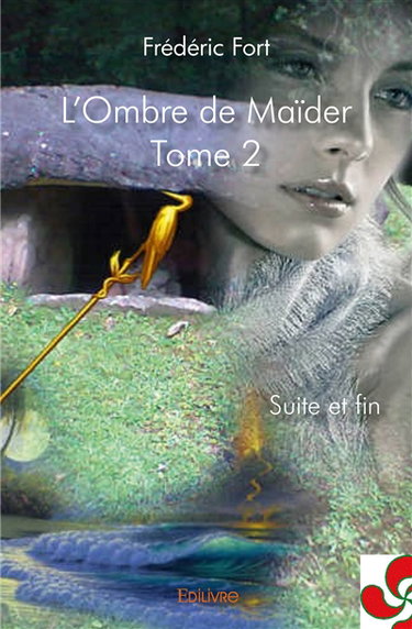 L'ombre de maïder : Suite et fin