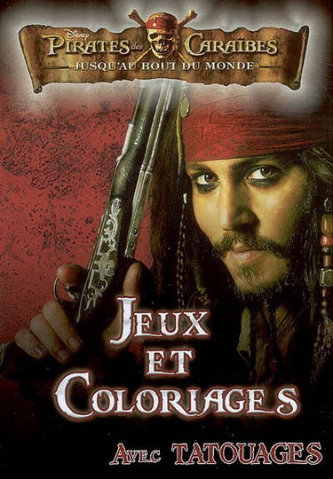 Pirates des Caraïbes, jusqu'au bout du monde : jeux et coloriages avec tatouages