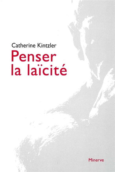 Penser la laïcité