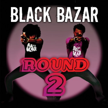 Couverture de Black Bazar Round 2