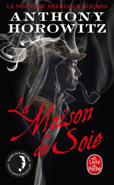 Le nouveau Sherlock Holmes. La maison de soie