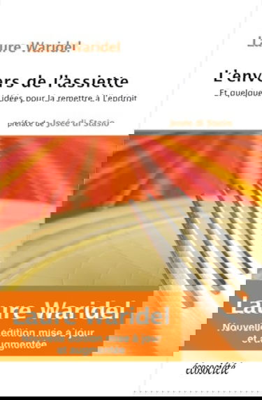 L'envers de l'assiette : et quelques idées pour la remettre à l'endroit