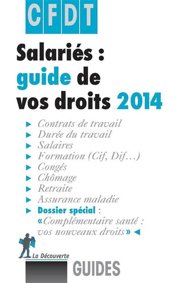 Salariés : guide de vos droits 2014