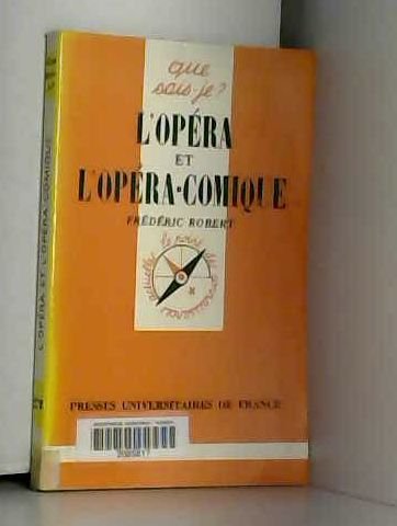 L'Opéra et l'opéra-comique