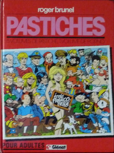 Pastiches. Vol. 1. Ecole franco-belge