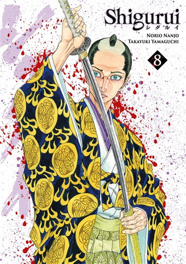 Couverture de Shigurui. Vol. 8