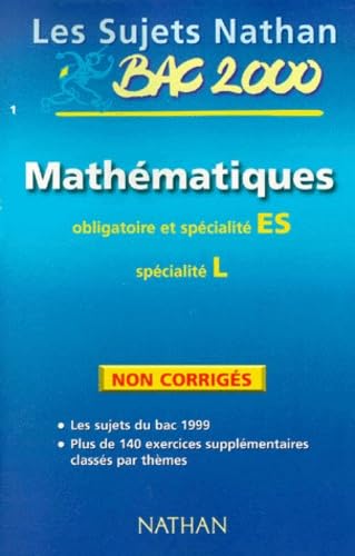 Sujets non corrigés 99, mathématiques terminale ES obl et spé