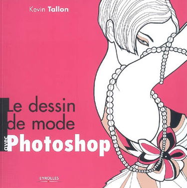 Le dessin de mode avec Photoshop