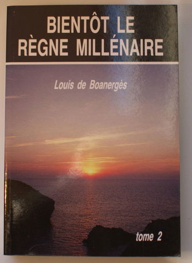 Bientot le regne millenaire, tome 2
