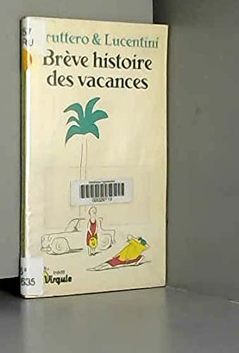 Brève histoire des vacances