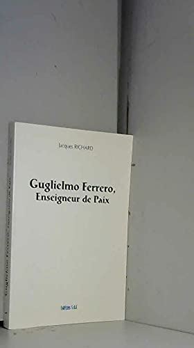 Guglielmo Ferrero, enseigneur de paix