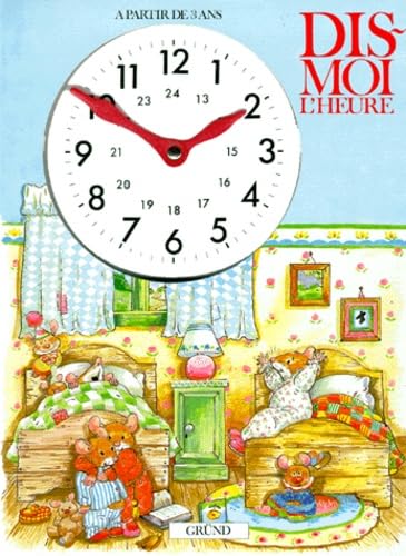 Dis-moi l'heure