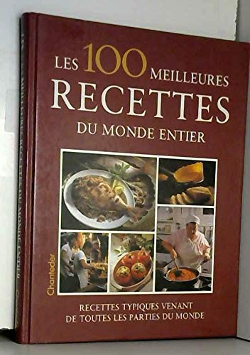 Les 100 meilleures recettes du monde entier