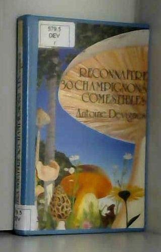 Reconnaître 30 champignons comestibles