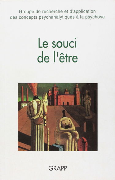 Souci De L'Etre (Le)