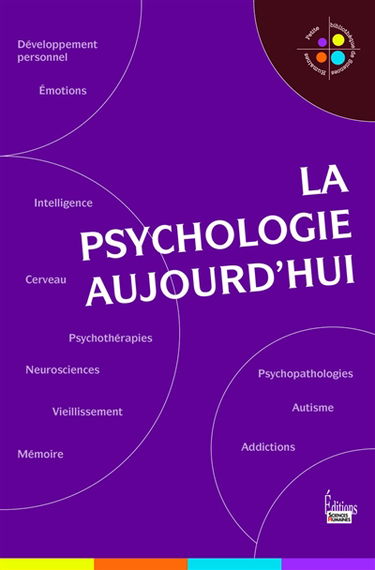 La psychologie aujourd'hui