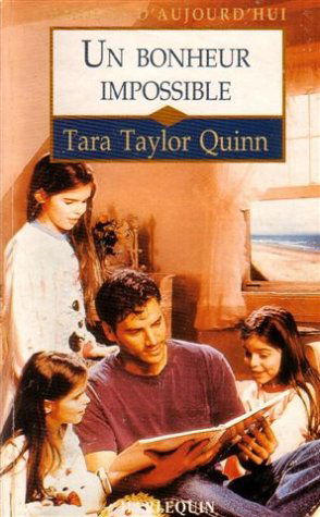 Un bonheur impossible : Collection : Amour d'aujourd'hui n° 548