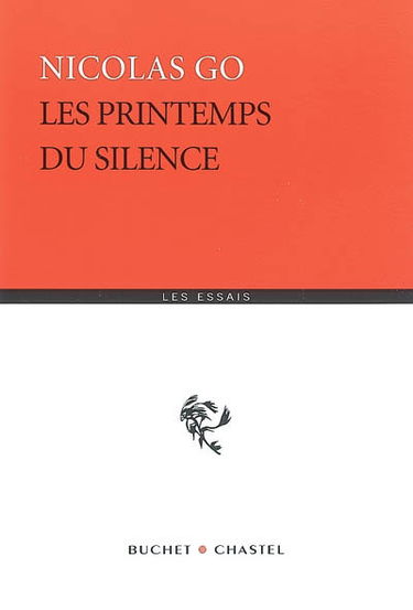 Les printemps du silence : essai