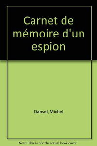Carnet de mémoire d'un espion
