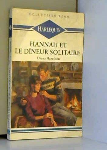 Hannah et le dîneur solitaire (Collection Azur)