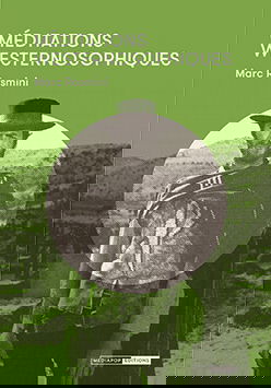 Méditations westernosophiques