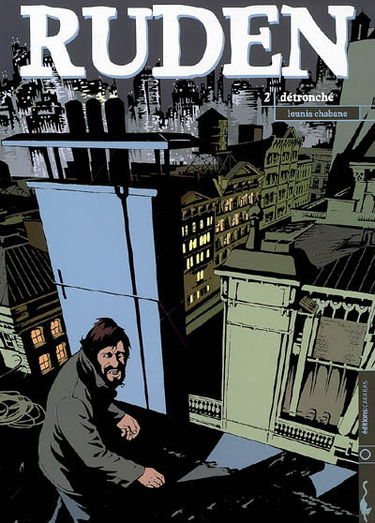 Ruden. Vol. 2. Détronché