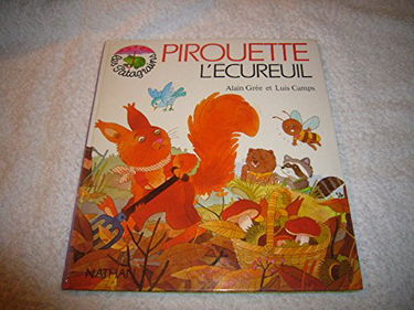Pirouette l'écureuil