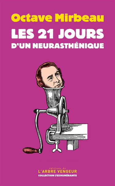 Les 21 jours d'un neurasthénique